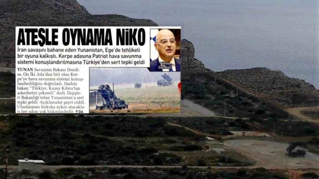 Τουρκία: «Νίκο μην παίζεις με τη φωτιά» – Το πρωτοσέλιδο εφημερίδας για τον Δένδια, μετά τη μεταφορά πυραύλων στην Κάρπαθο